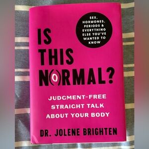 ‘Is This Normal?' Book by Dr. Jolene Brighten